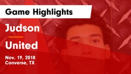 Judson  vs United  Game Highlights - Nov. 19, 2018