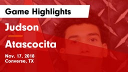 Judson  vs Atascocita  Game Highlights - Nov. 17, 2018