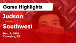 Judson  vs Southwest  Game Highlights - Dec. 4, 2018