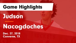 Judson  vs Nacogdoches  Game Highlights - Dec. 27, 2018