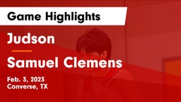 Judson  vs Samuel Clemens  Game Highlights - Feb. 3, 2023