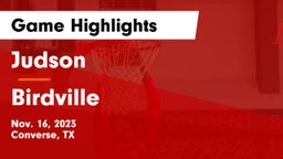 Judson  vs Birdville  Game Highlights - Nov. 16, 2023