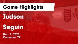 Judson  vs Seguin  Game Highlights - Dec. 9, 2023