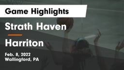 Strath Haven  vs Harriton  Game Highlights - Feb. 8, 2022