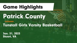 Patrick County  vs Tunstall Girls Varsity Basketball Game Highlights - Jan. 31, 2023