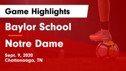Baylor School vs Notre Dame Game Highlights - Sept. 9, 2020