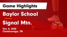 Baylor School vs Signal Mtn. Game Highlights - Oct. 8, 2020
