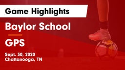 Baylor School vs GPS Game Highlights - Sept. 30, 2020