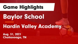 Baylor School vs Hardin Valley Academy Game Highlights - Aug. 31, 2021