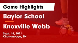 Baylor School vs Knoxville Webb Game Highlights - Sept. 16, 2021