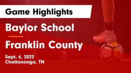 Baylor School vs Franklin County  Game Highlights - Sept. 6, 2022