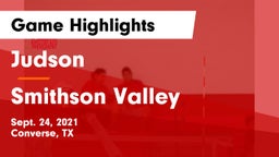 Judson  vs Smithson Valley  Game Highlights - Sept. 24, 2021