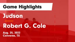 Judson  vs Robert G. Cole  Game Highlights - Aug. 25, 2022