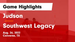 Judson  vs Southwest Legacy  Game Highlights - Aug. 26, 2022