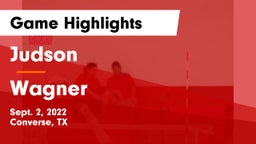 Judson  vs Wagner  Game Highlights - Sept. 2, 2022