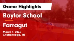 Baylor School vs Farragut  Game Highlights - March 1, 2023
