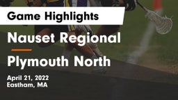 Nauset Regional  vs Plymouth North  Game Highlights - April 21, 2022