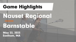 Nauset Regional  vs Barnstable  Game Highlights - May 22, 2023