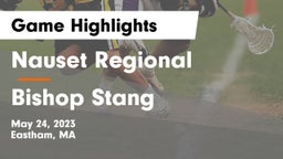 Nauset Regional  vs Bishop Stang  Game Highlights - May 24, 2023