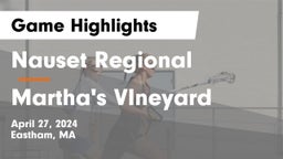 Nauset Regional  vs Martha's VIneyard Game Highlights - April 27, 2024