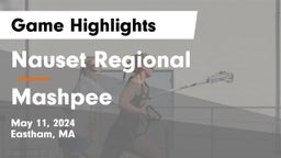 Nauset Regional  vs Mashpee  Game Highlights - May 11, 2024