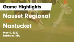 Nauset Regional  vs Nantucket  Game Highlights - May 5, 2022