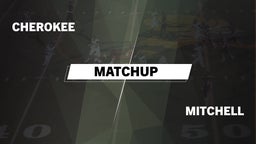 Matchup: Cherokee  vs. Mitchell  2016