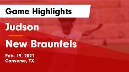 Judson  vs New Braunfels  Game Highlights - Feb. 19, 2021
