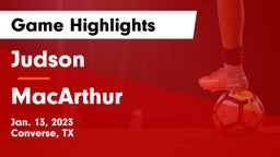 Judson  vs MacArthur  Game Highlights - Jan. 13, 2023