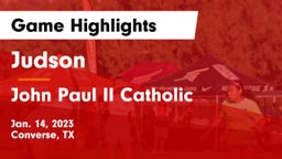 Judson  vs John Paul II Catholic  Game Highlights - Jan. 14, 2023