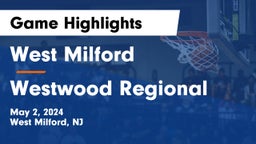 West Milford  vs Westwood Regional  Game Highlights - May 2, 2024