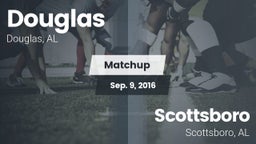 Matchup: Douglas  vs. Scottsboro  2016