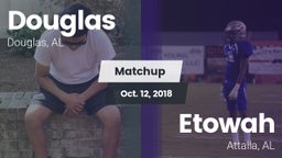 Matchup: Douglas  vs. Etowah  2018