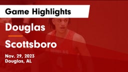 Douglas  vs Scottsboro  Game Highlights - Nov. 29, 2023