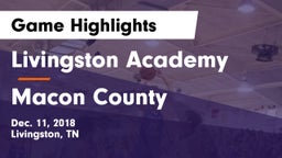 Livingston Academy vs Macon County  Game Highlights - Dec. 11, 2018