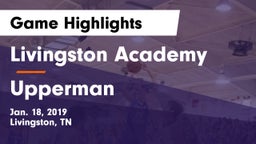 Livingston Academy vs Upperman  Game Highlights - Jan. 18, 2019