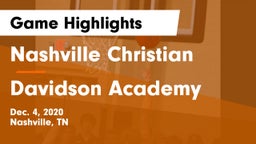 Nashville Christian  vs Davidson Academy  Game Highlights - Dec. 4, 2020