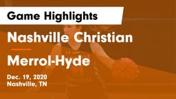 Nashville Christian  vs Merrol-Hyde Game Highlights - Dec. 19, 2020