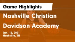 Nashville Christian  vs Davidson Academy  Game Highlights - Jan. 12, 2021