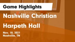 Nashville Christian  vs Harpeth Hall  Game Highlights - Nov. 18, 2021