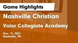 Nashville Christian  vs Valor Collegiate Academy Game Highlights - Dec. 11, 2021