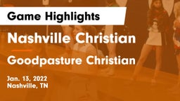 Nashville Christian  vs Goodpasture Christian  Game Highlights - Jan. 13, 2022