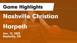 Nashville Christian  vs Harpeth  Game Highlights - Jan. 12, 2023