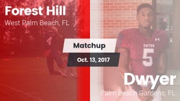 Matchup: Forest Hill High vs. Dwyer  2017