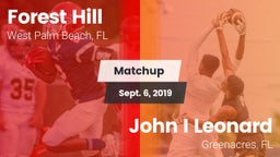 Matchup: Forest Hill High vs. John I Leonard  2019
