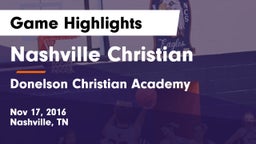 Nashville Christian  vs Donelson Christian Academy  Game Highlights - Nov 17, 2016