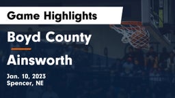 Boyd County vs Ainsworth  Game Highlights - Jan. 10, 2023