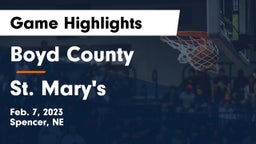 Boyd County vs St. Mary's  Game Highlights - Feb. 7, 2023