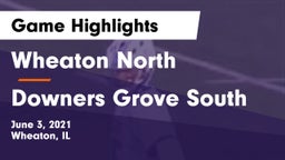 Wheaton North  vs Downers Grove South  Game Highlights - June 3, 2021