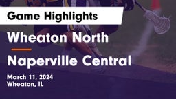 Wheaton North  vs Naperville Central  Game Highlights - March 11, 2024